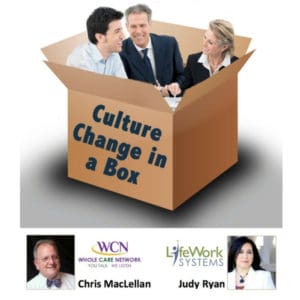 Culture Change in a Box with Judy Ryan