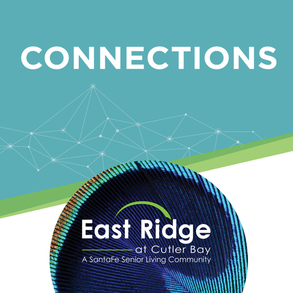 https://thewholecarenetwork.com/wp-content/uploads/2022/03/east-ridge-at-culter-bay-connections-podcast.jpg