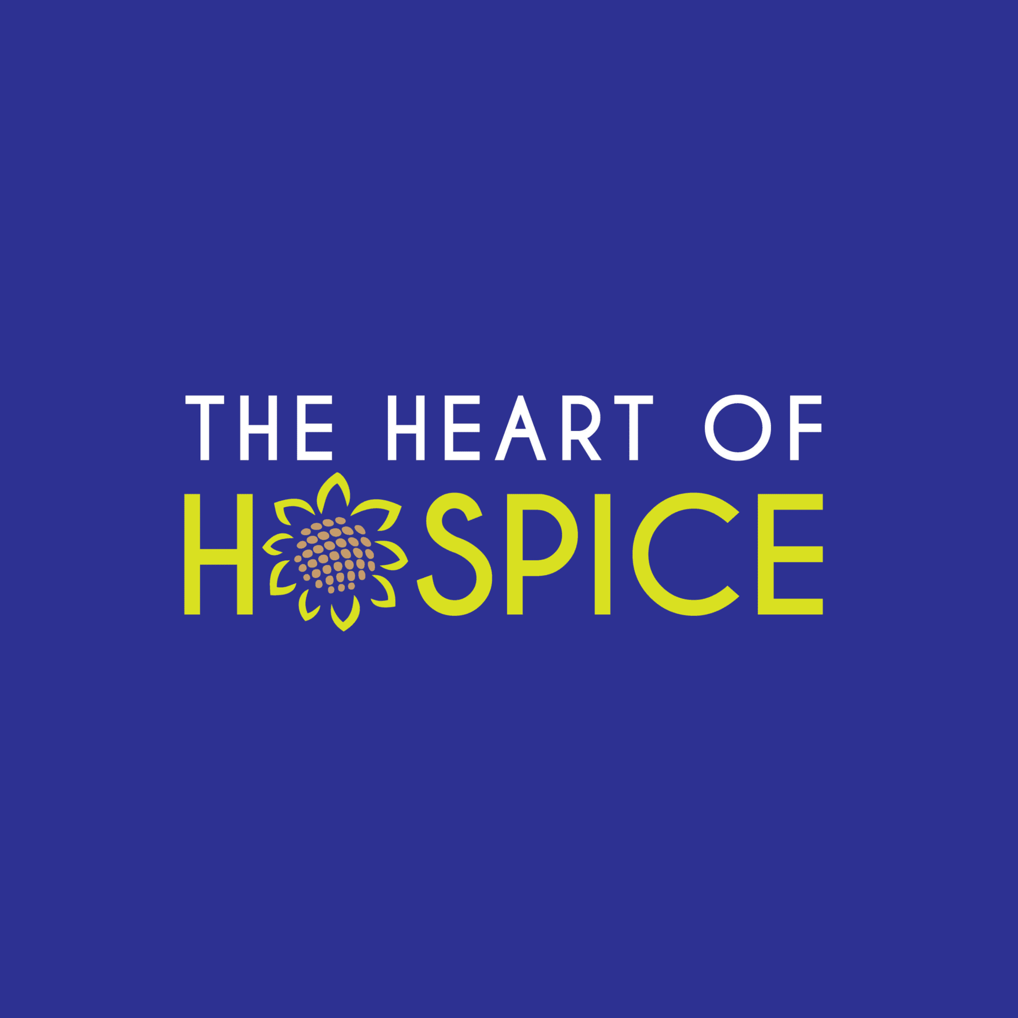 Heart of Hospice Podcast Cover